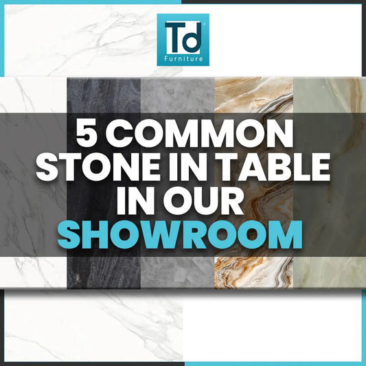 Choosing-the-Right-Stone-Tabletop Td Furniture