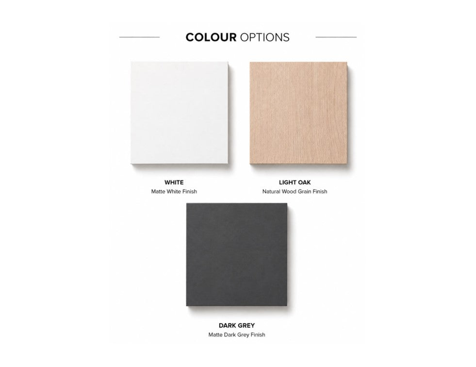 Colour options chart showing three square material swatches on a white background: a white matte finish labeled WHITE, a light natural wood grain finish labeled LIGHT OAK, and a dark charcoal gray finish labeled DARK GREY